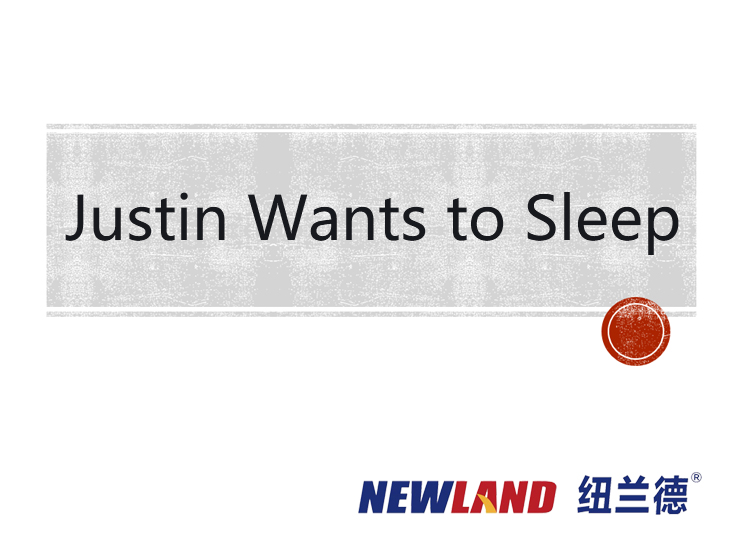 Justin Wants to Sleep