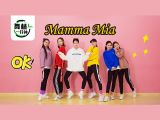 《mamma mia》群舞版