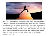 20170613  What do you hope to achieve in the next ten years?