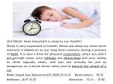 20170629  How important is sleep to our health?